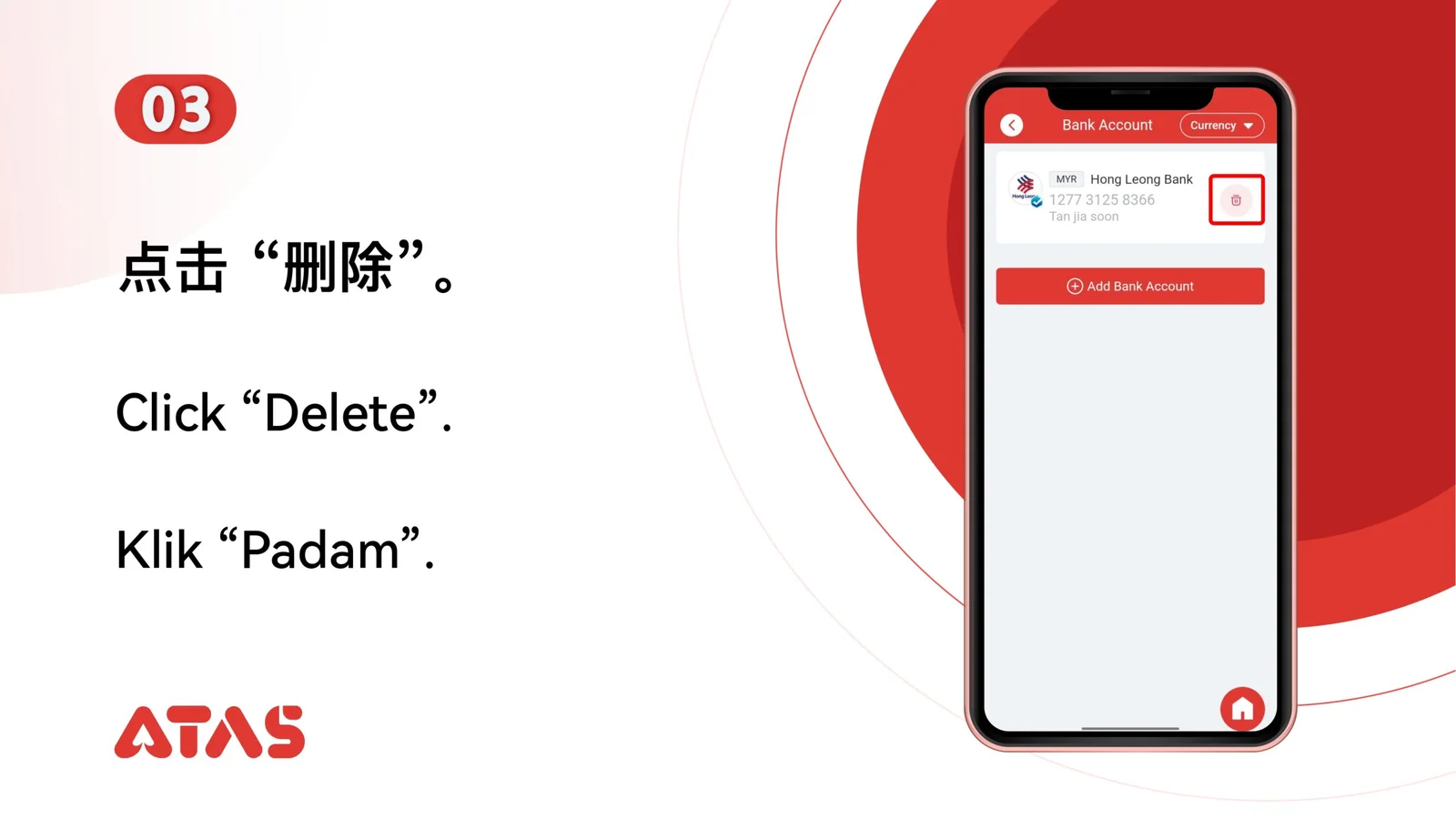 Pilih Padam — langkah 4 dalam panduan Padam Akaun Bank